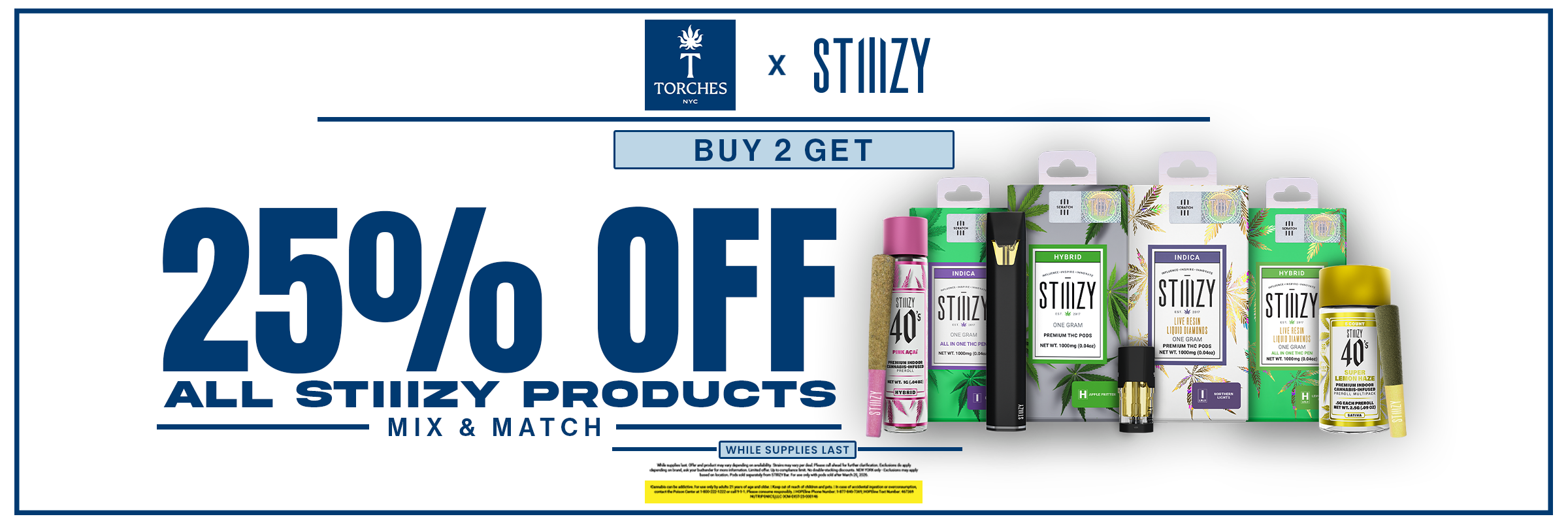 STIIIZY products with 25% OFF ALL STIIIZY PRODUCTS text and a blue promotional banner.